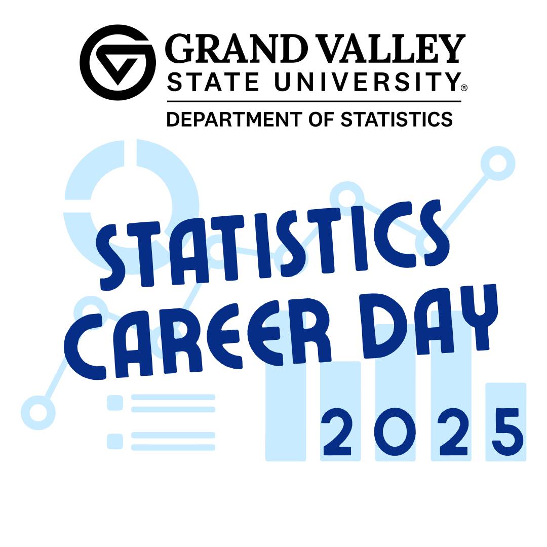 GVSU Statistics Career Day 2025 Logo